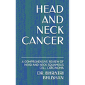 Head and Neck Cancer: A Comprehensive Review of Head and Neck Squamous Cell Carcinoma