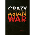 Crazy Asian War