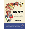 Into Japan: A Starter Kit for Understanding Japanese Society
