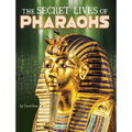 The Secret Lives of Pharaohs