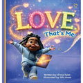 L.O.V.E. That's Me!