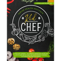 Kid Chef: Young Chef Cookbook - The Complete Cooking Book for Kids Who Love to Cook and Eat. Funny and Healthy Recipes to Prepar