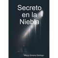 Secreto en la Niebla