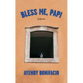 Bless Me, Papi