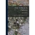 The Torch is Passed: the Associated Press Story of the Death of a President