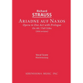 Ariadne auf Naxos, Op.60: Vocal score