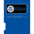 Is-100.B: Introduction to Incident Command System, ICS-100