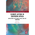 Climate Action in Southern Africa: Implications for Climate Justice and Just Transition