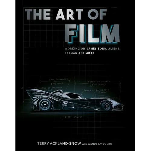 The Art of Film: Working on James Bond, Aliens, Batman and More