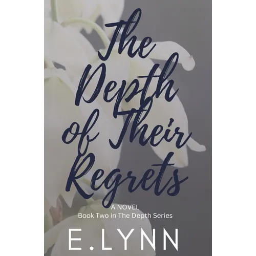 The Depth of Their Regrets