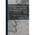 Boomer & Boschert Press Company, Syracuse, N.y., U.s.a. 1894: Annual Catalogue. 22d, 1894