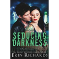 Seducing Darkness