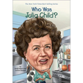 Who Was Julia Child?