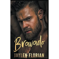 Bravado