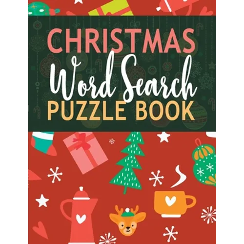 Christmas Word Search Puzzle Book: A Wonderful Activity Book For Creative Minds