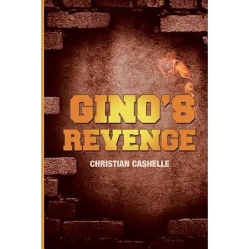 Gino's Revenge