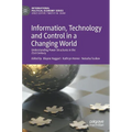 Information, Technology and Control in a Changing World: Understanding Power Structures in the 21st Century