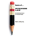 Basics of ... Business Law 101 (LIB)
