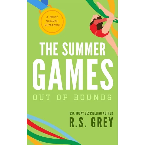The Summer Games: Out of Bounds