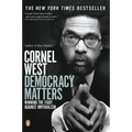 Democracy Matters: Winning the Fight Against Imperialism