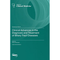 Clinical Advances in the Diagnosis and Treatment of Biliary Tract Diseases