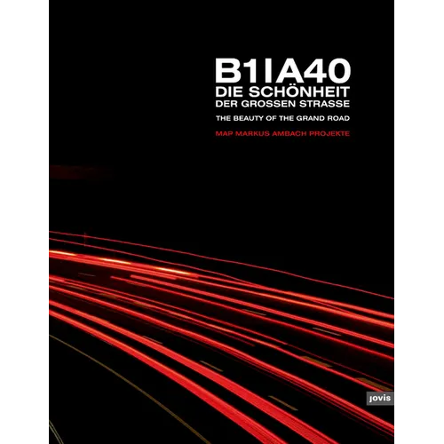 B1 A40: The Beauty of the Grand Road