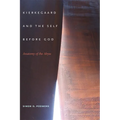 Kierkegaard and the Self Before God: Anatomy of the Abyss