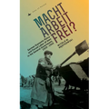 Macht Arbeit Frei?: German Economic Policy and Forced Labor of Jews in the General Government, 1939-1943