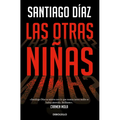 Las Otras Niñas / The Other Girls