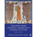 The Jews from Ancient Canaan to a Global Culture