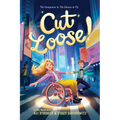 Cut Loose! (the Chance to Fly #2)