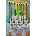 Slavery in the Sudan: History, Documents, and Commentary