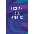 Lesbian Sex Stories