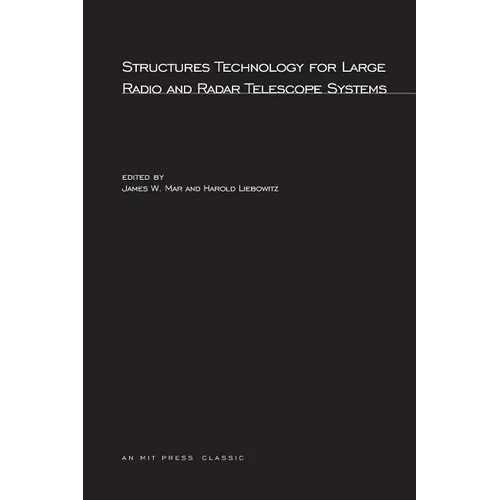 Structures Technology for Large Radio and Radar Telescope Systems