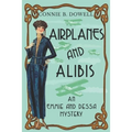 Airplanes and Alibis: A 1920 Historical Cozy Mystery