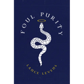 Foul Purity