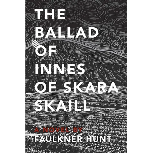 The Ballad of Innes of Skara Skaill