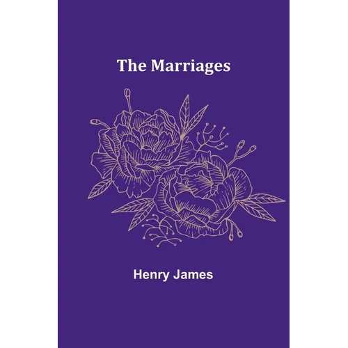 The Marriages