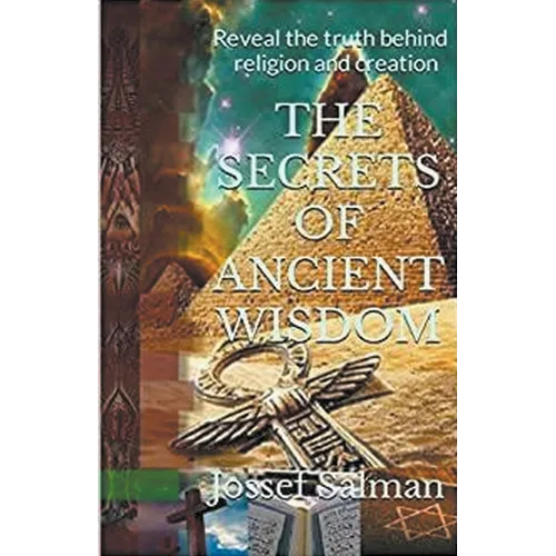 The Secrets of Ancient Wisdom