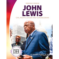 John Lewis: Civil Rights Leader and Congressman: Civil Rights Leader and Congressman