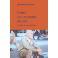 Genet sur les routes du Sud