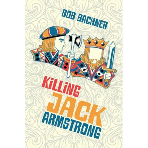 Killing Jack Armstrong