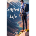 Stifled Life