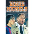 RInus Michels: La escuela holandesa llega al Barça