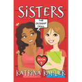 SISTERS - Book 1: The Gossip Trail