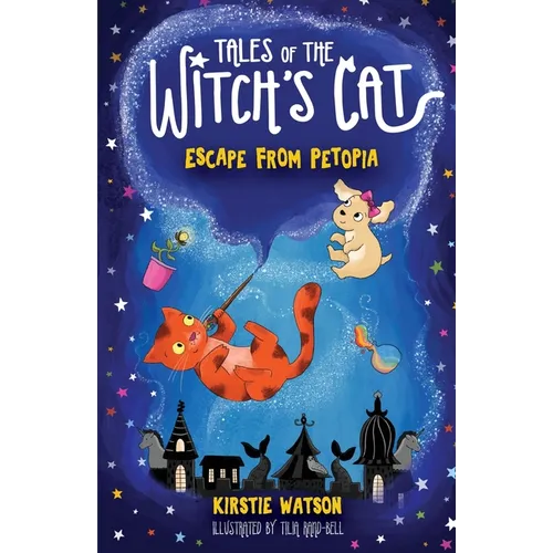 Tales of The Witch's Cat: Escape From Petopia