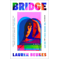 Bridge: A Novel of Suspense