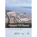 Hydraulic Fill Manual: For Dredging and Reclamation Works