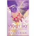 VIOLET SKY Second Chances
