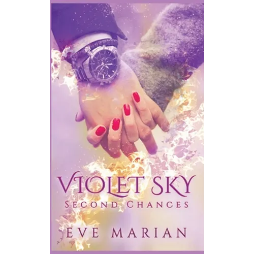 VIOLET SKY Second Chances